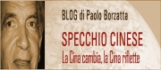Specchio cinese: la Cina cambia, la Cina riflette. Il blog di Paolo Borzatta