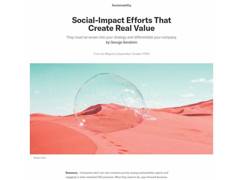 Social-Impact Efforts That Create Real Value. They must be woven into your strategy and differentiate your company.