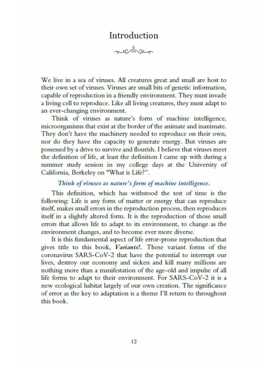 Variants! The Shape-Shifting Challenge of COVID-19