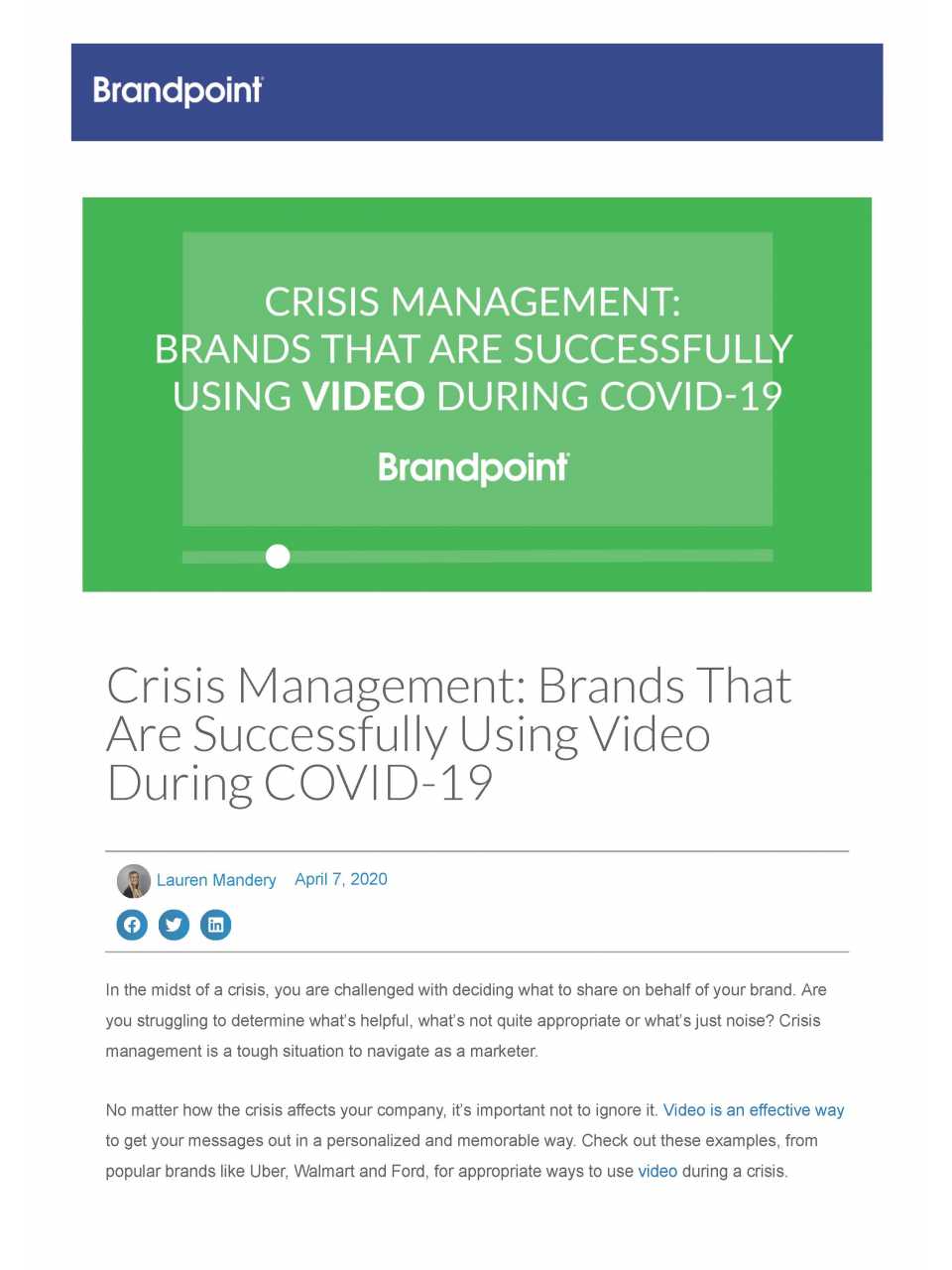 Crisis Management. Brands that are successfully using video during COVID-19