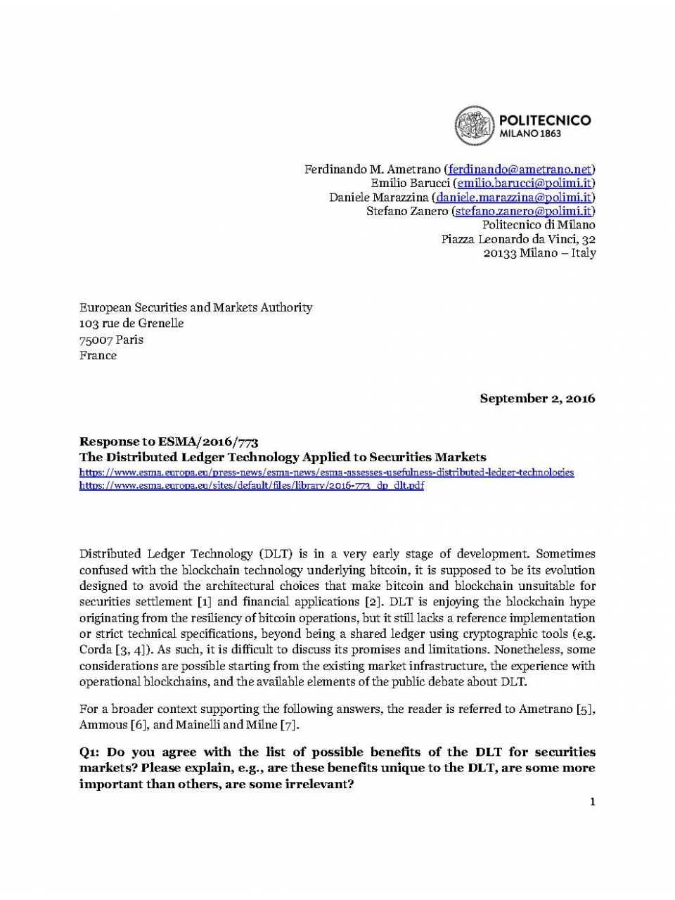 Response to ESMA/2016/773. The Distributed Ledger Technology Applied to Securities Markets