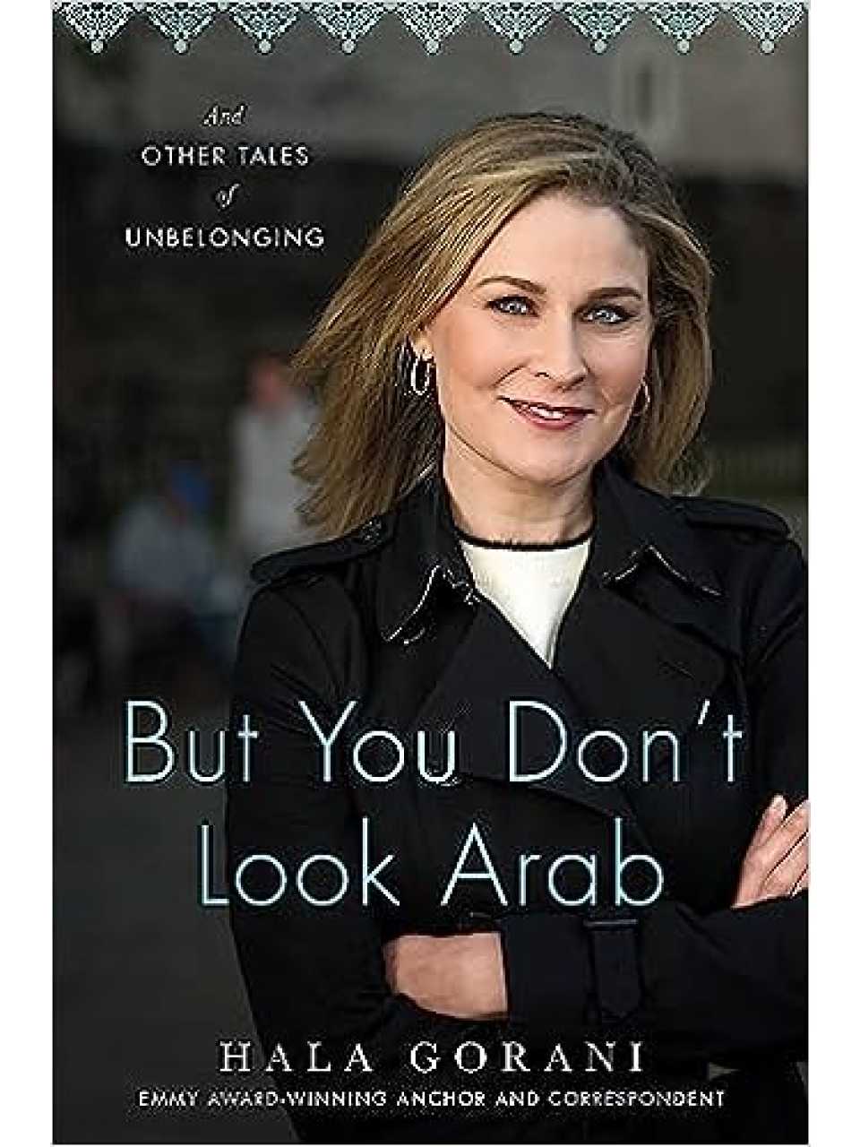 But You Don't Look Arab