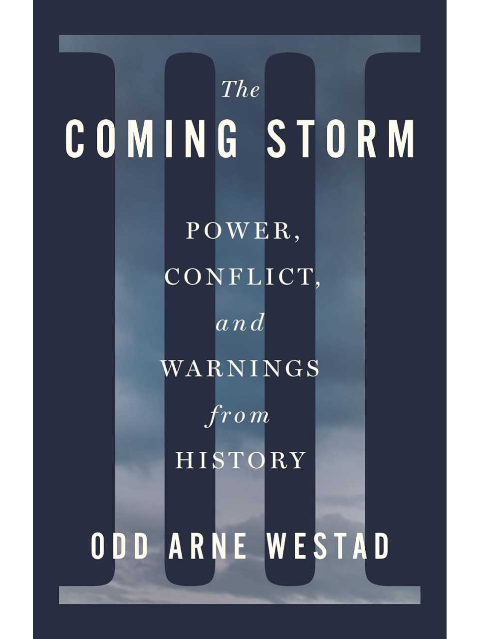 The coming storm