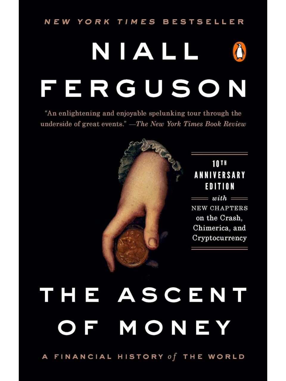 The ascent of money: a financial history of the world