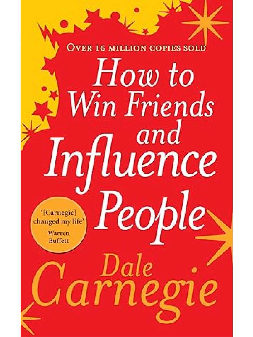 How to Win Friends and Influence People