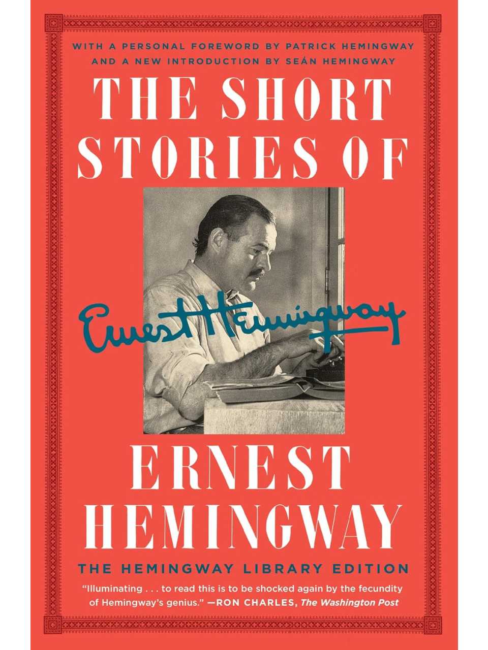 The short stories of Ernest Hemingway