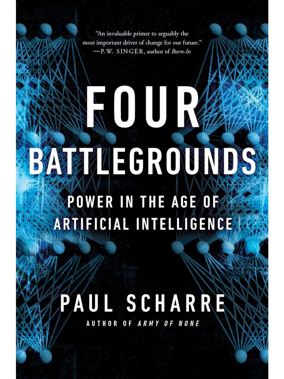  Four battlegrounds: power in the age of artificial intelligence