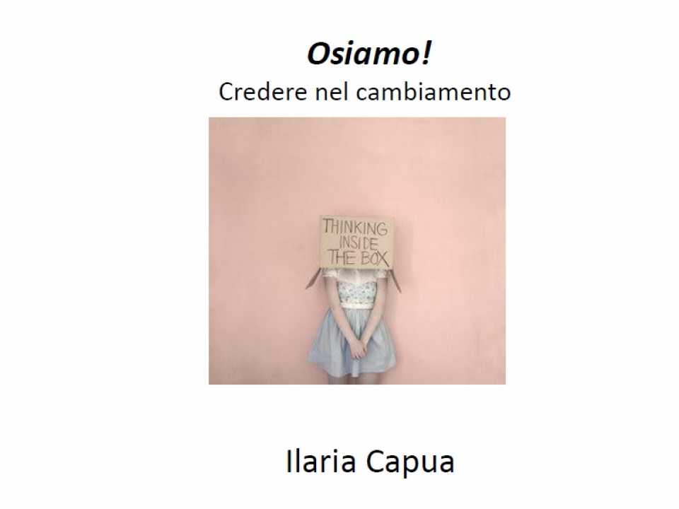 Presentazione di Ilaria Capua