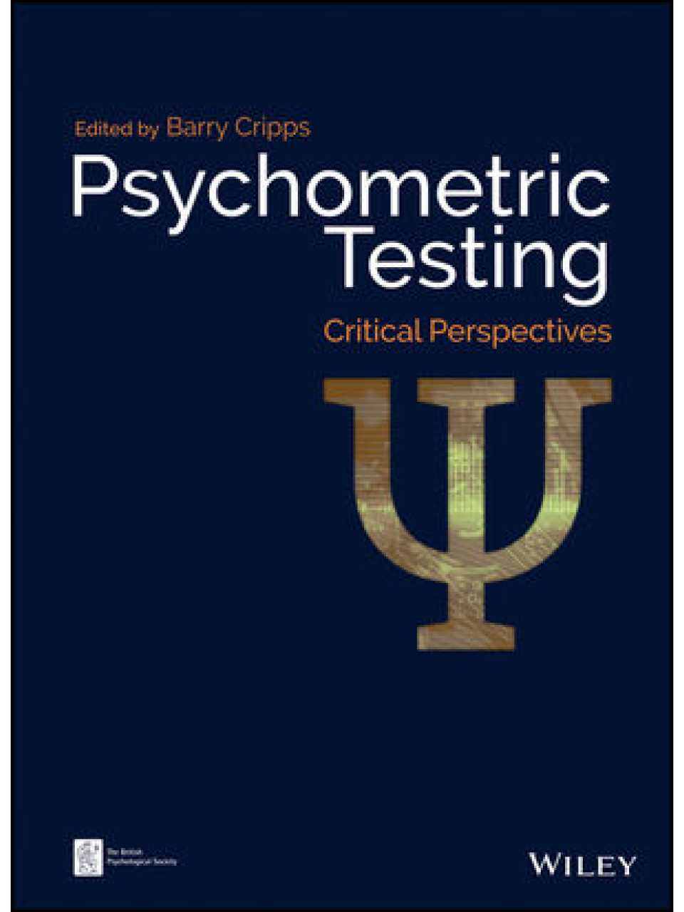 Measuring the Dark Side - tratto da Psychometric Testing: Critical Perspectives