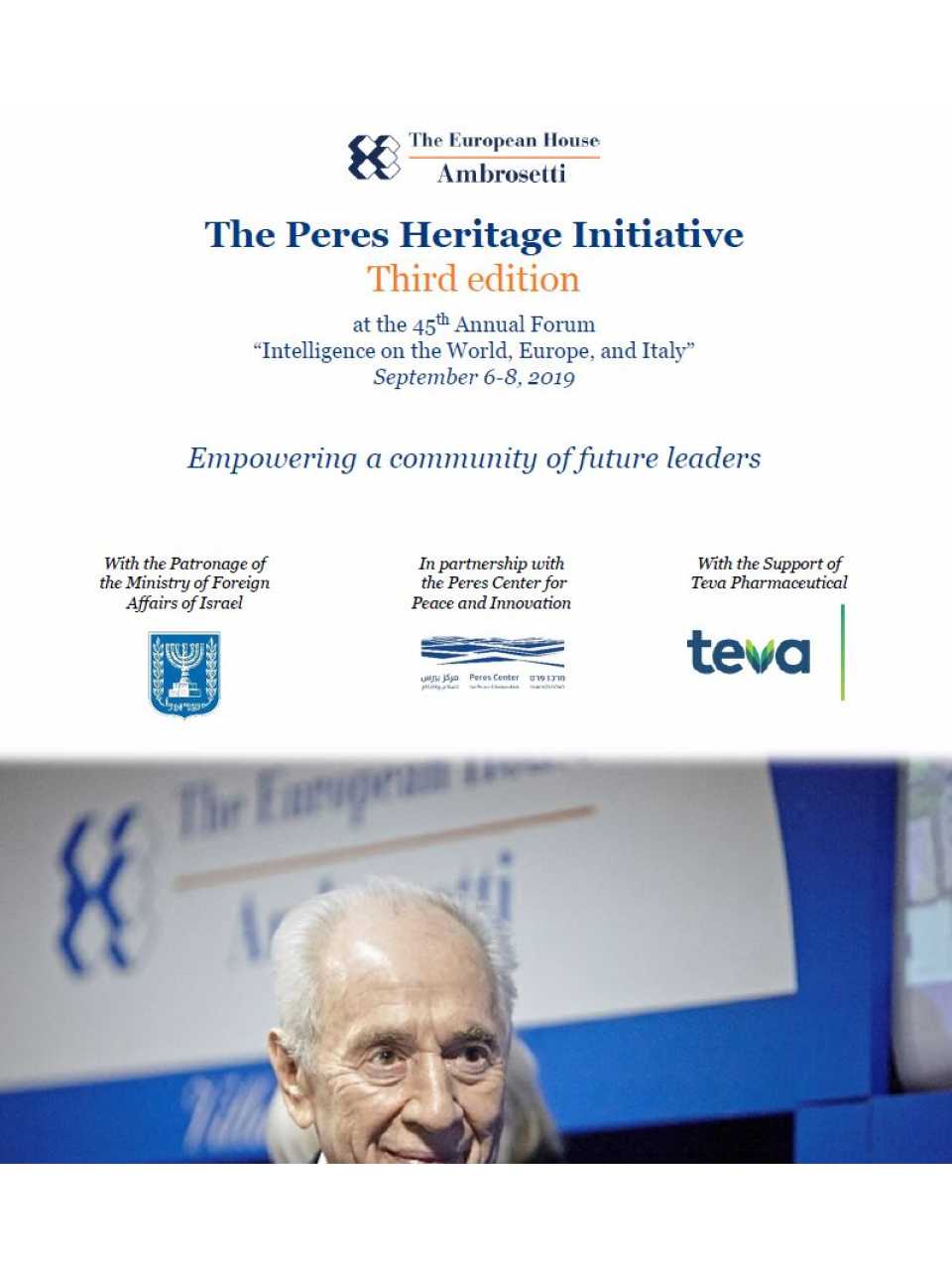 Empowering A Community Of Future Leaders The Peres Heritage Initiative - Third Edition At The 45Th Annual Forum “Intelligence On The World, Europe,