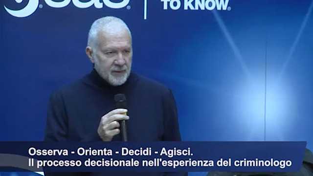 Osserva - Orienta - Decidi - Agisci. Il processo decisionale nell'esperienza del criminologo