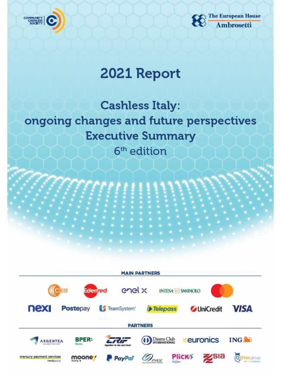 Cashless Italy: ongoing changes and future perspectives - executive summary