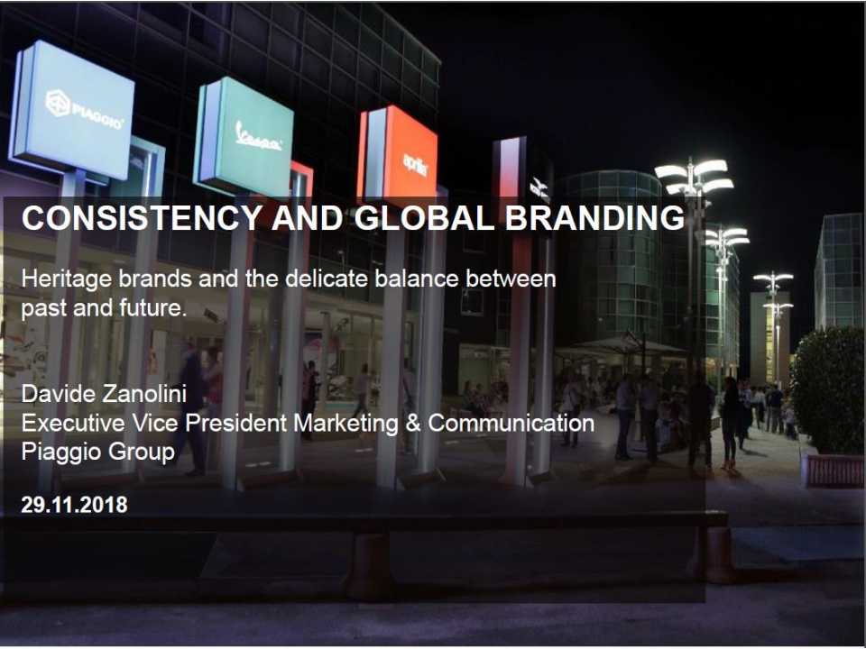 Rilevanti in futuro, coerenti con il passato: la sfida dei Brand Globali (oltre l'innovazione di prodotto)