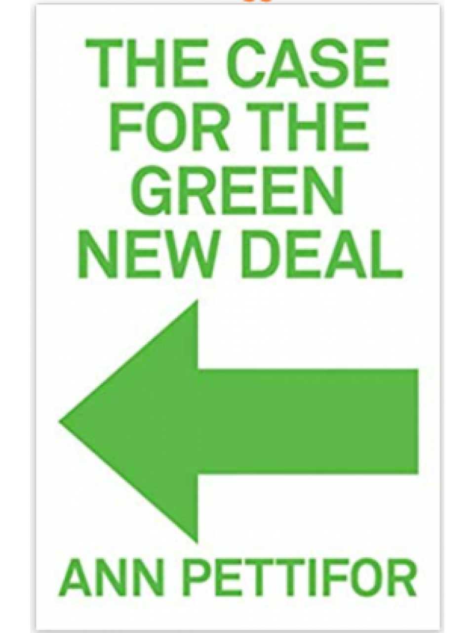 The Case for the Green New Deal