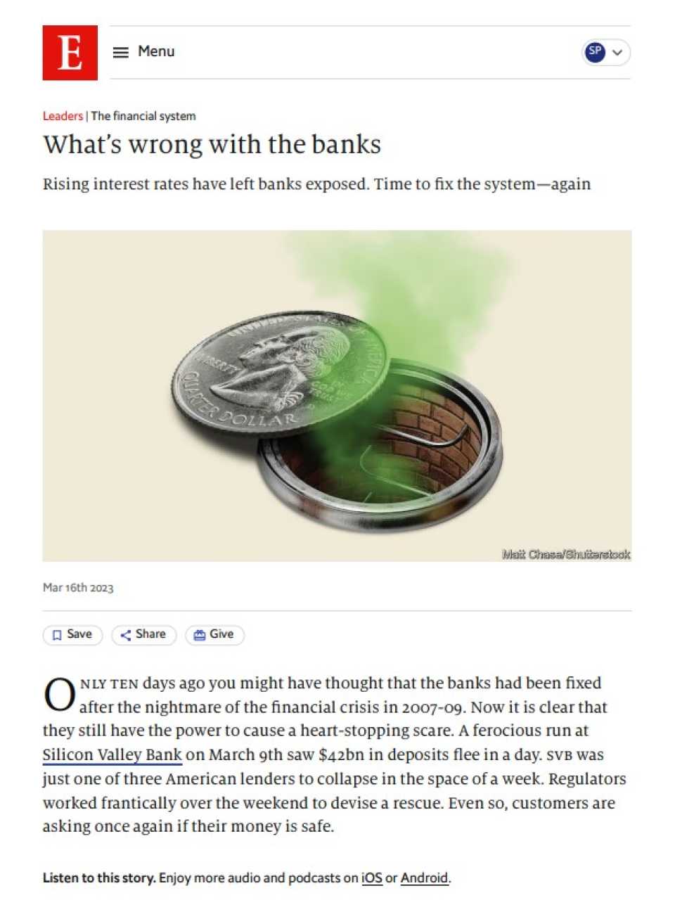 What’s wrong with the banks. Rising interest rates have left banks exposed. Time to fix the system—again
