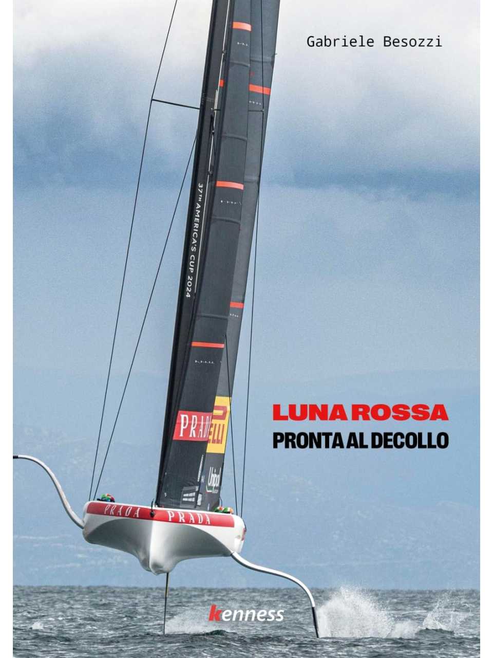 Luna Rossa. Pronta al decollo