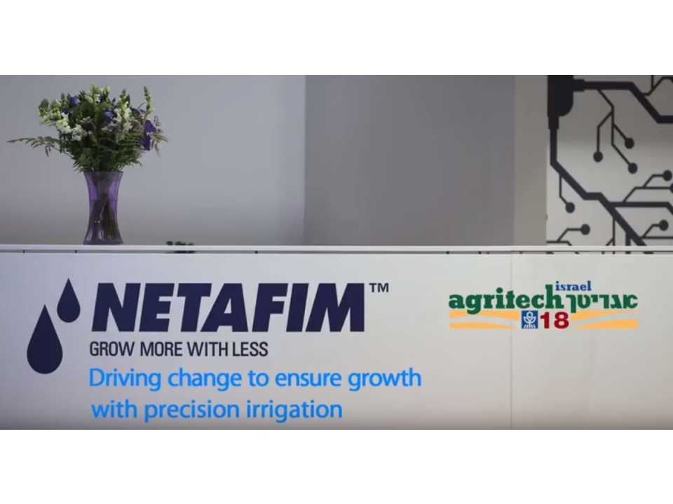 Netafim at Agritech 2018