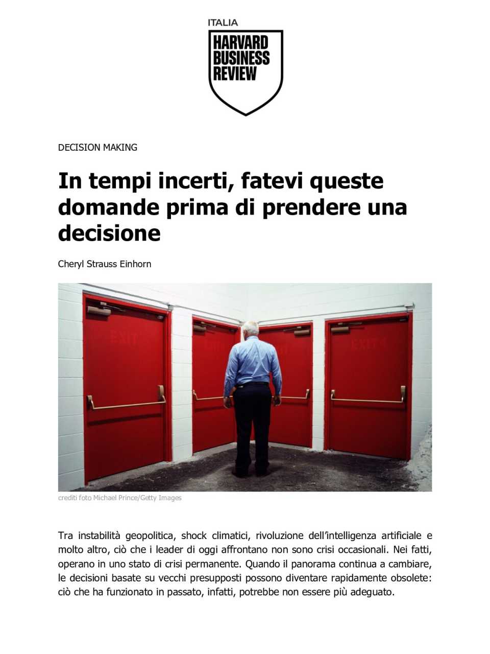 In tempi incerti, fatevi queste domande prima di prendere una decisione