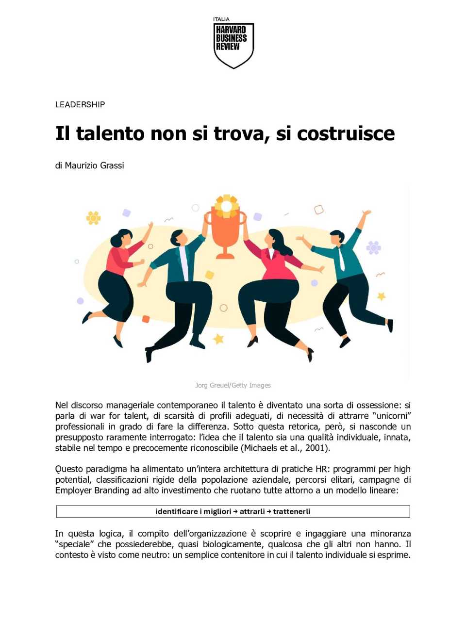 l talento non si trova, si costruisce