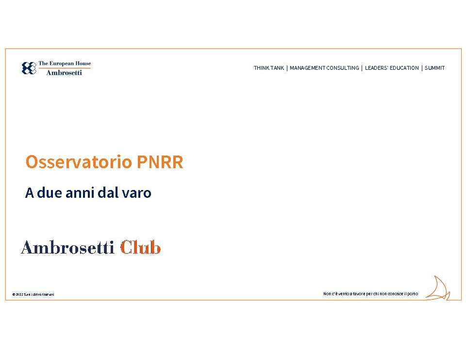 Osservatorio PNRR - A due anni dal varo