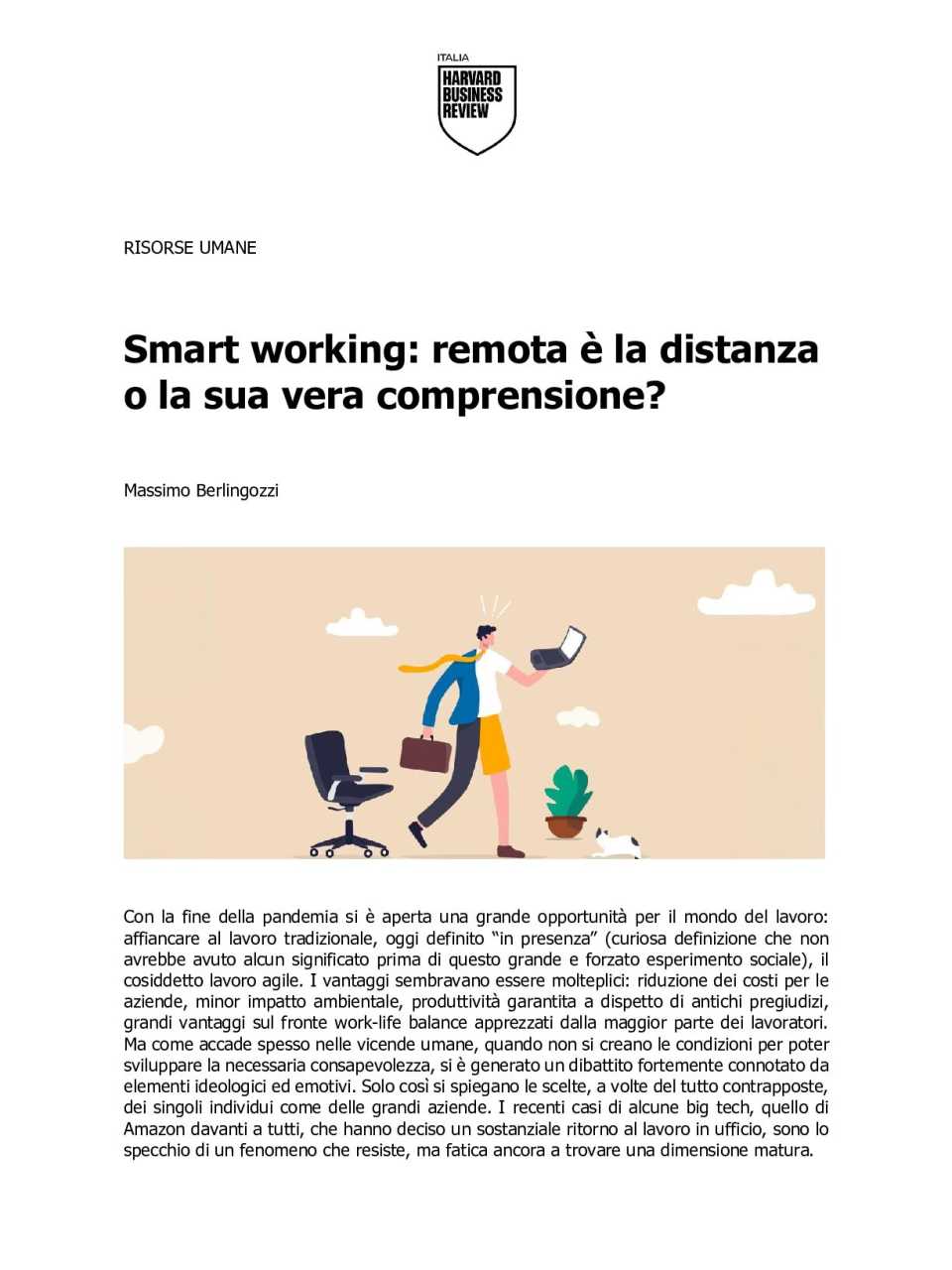 Smart-working: remota è la distanza o la sua vera comprensione?