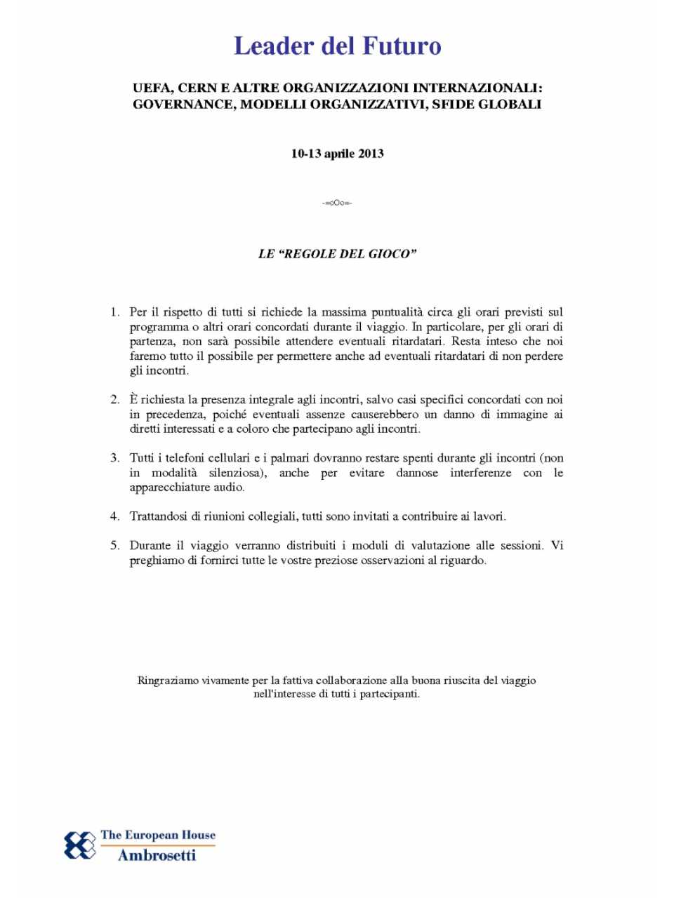 Le regole del gioco