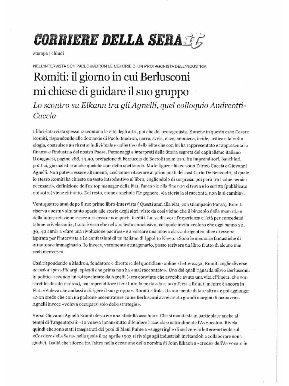 Romiti: il giorno in cui Berlusconi mi chiese di guidare il suo gruppo