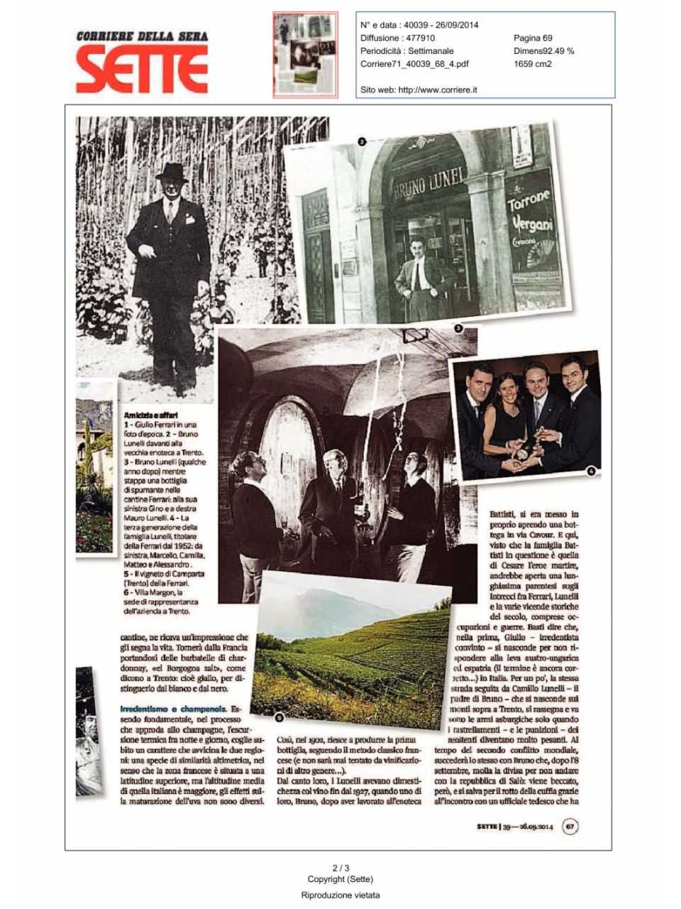 60 anni fa producevano 8000 bottiglie all'anno. Oggi sono 4 milioni