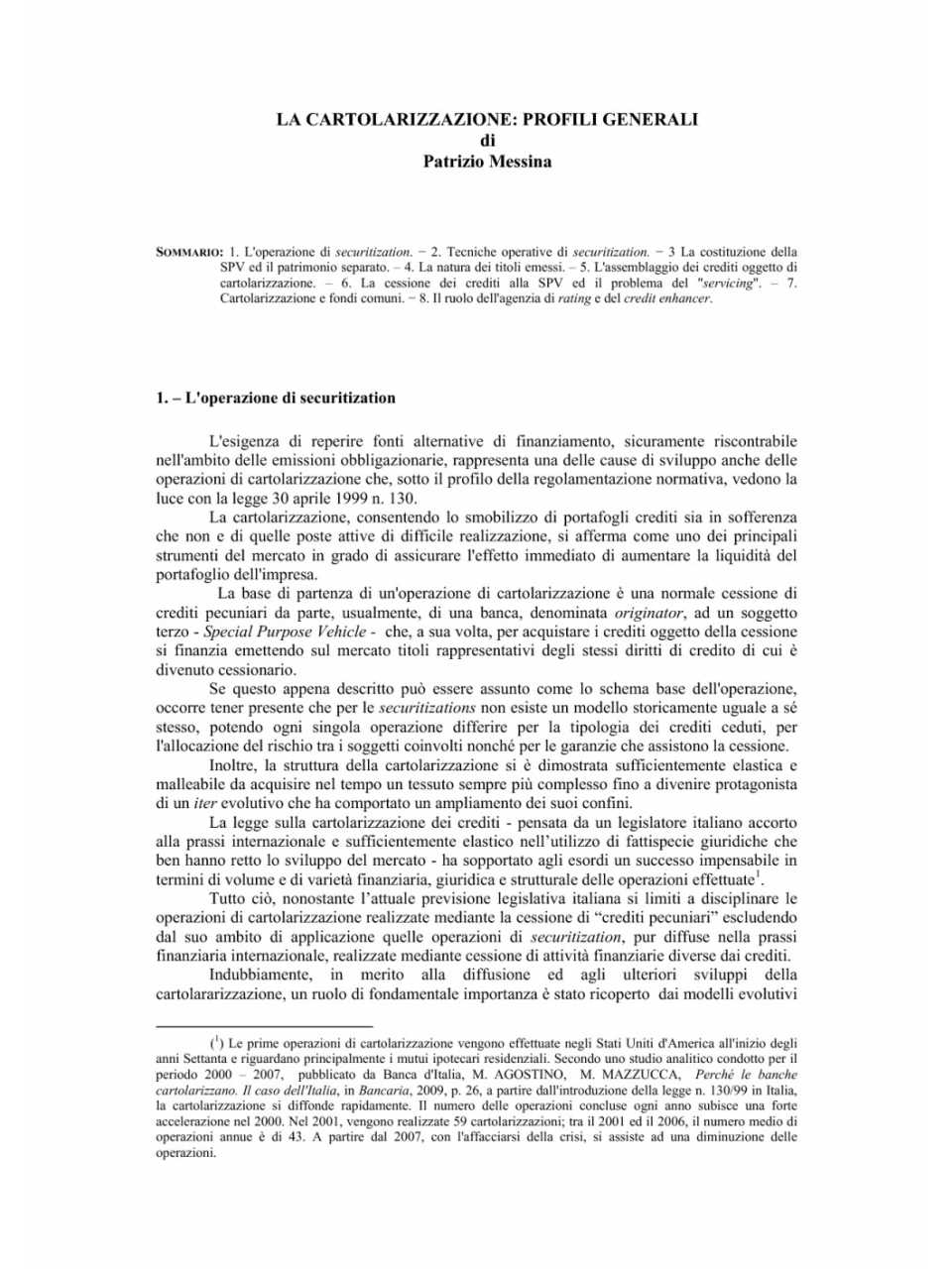 LA CARTOLARIZZAZIONE: PROFILI GENERALI
