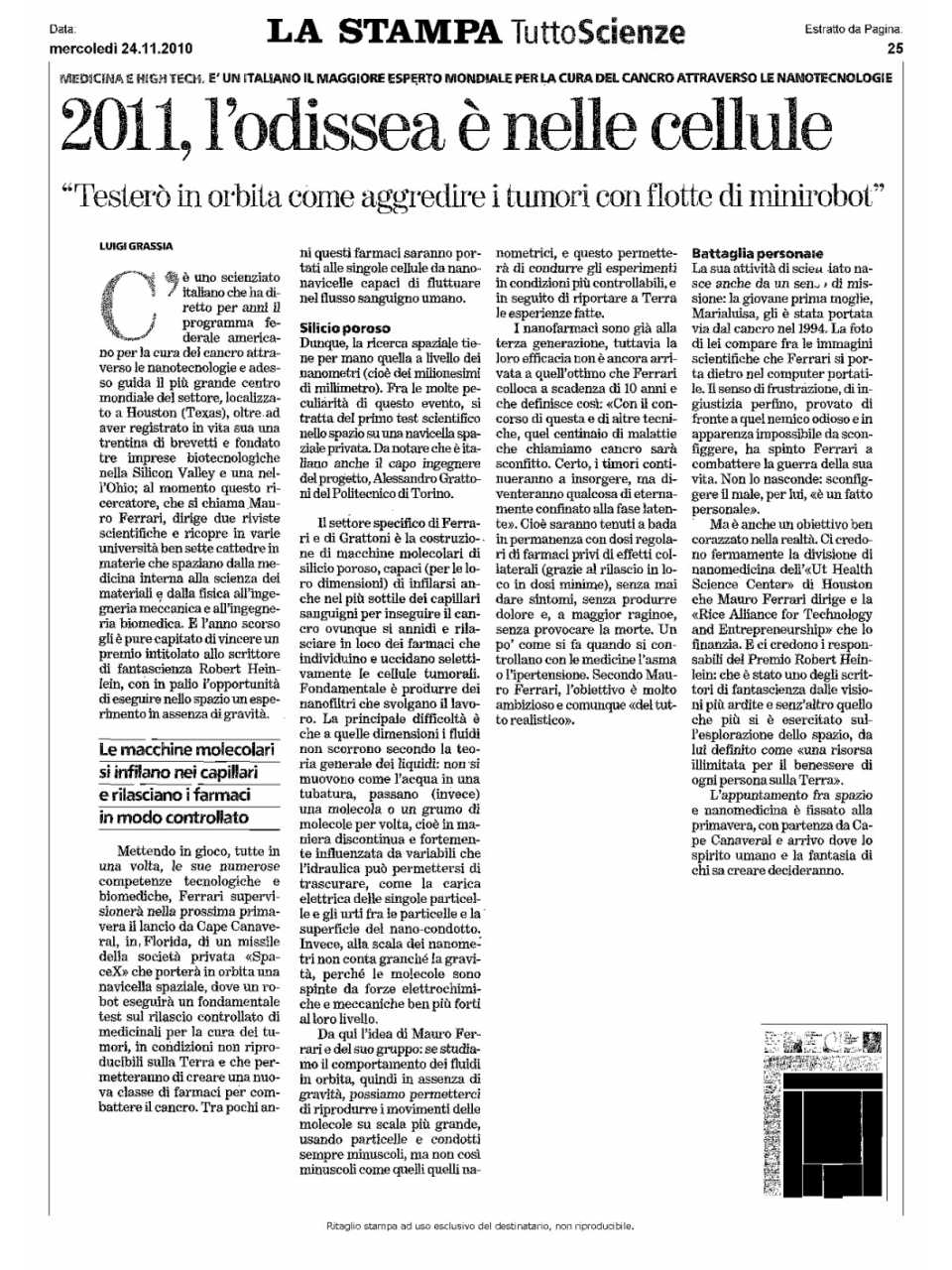 2011, l'odissea è nelle cellule