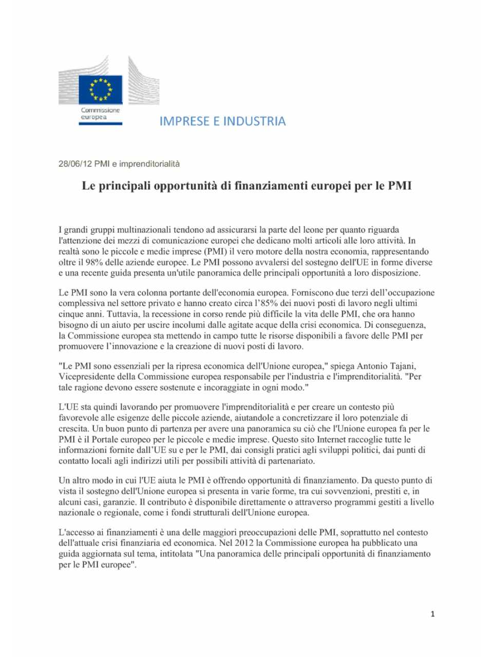 LE PRINCIPALI OPPORTUNITÀ DI FINANZIAMENTI EUROPEI PER LE PMI