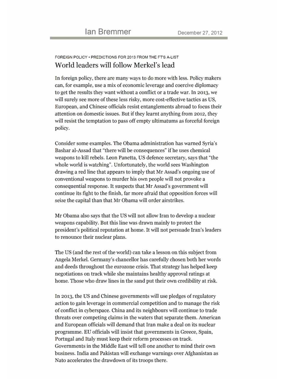 World Leaders Will Follow Merkel's Lead