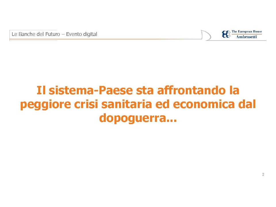 Banche del Futuro 2020 - Presentazione De Molli Panzeri Padoan)