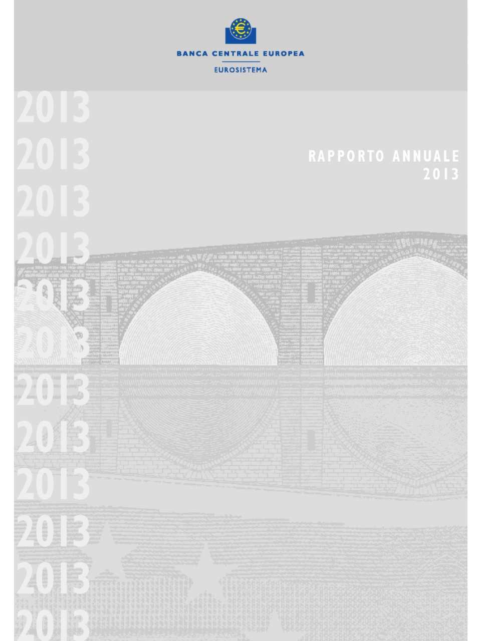 Banca Centrale Europea. Rapporto annuale 2013.