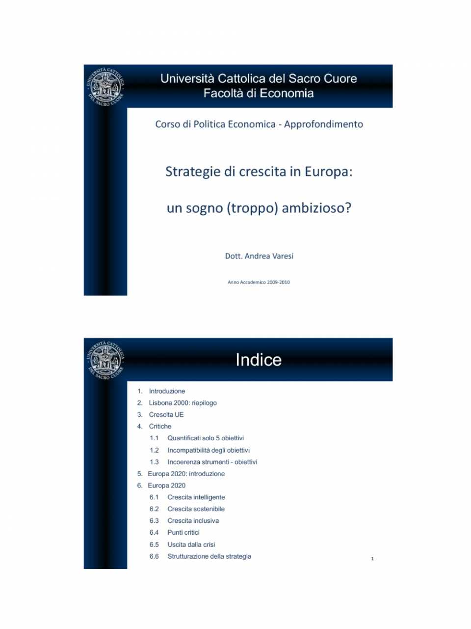 strategie di crescita in Europa: un sogno (troppo) ambizioso?