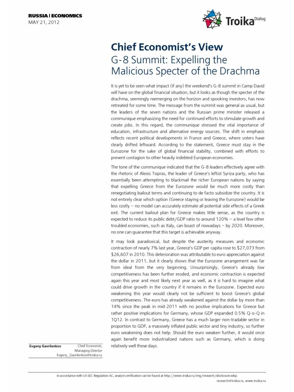G-8 Summit: Expelling the Malicious Specter of the Drachma