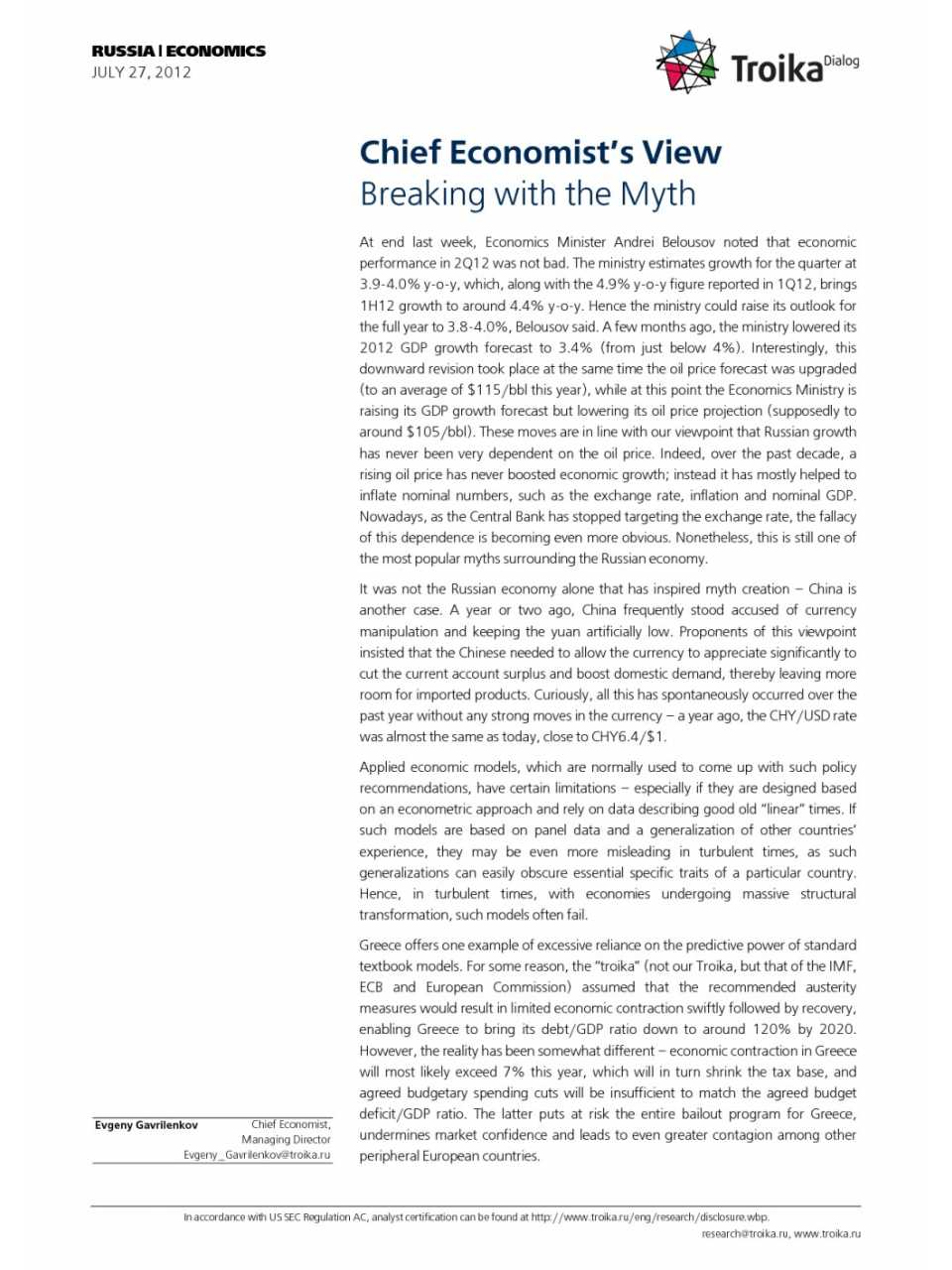 Breaking with the Myth