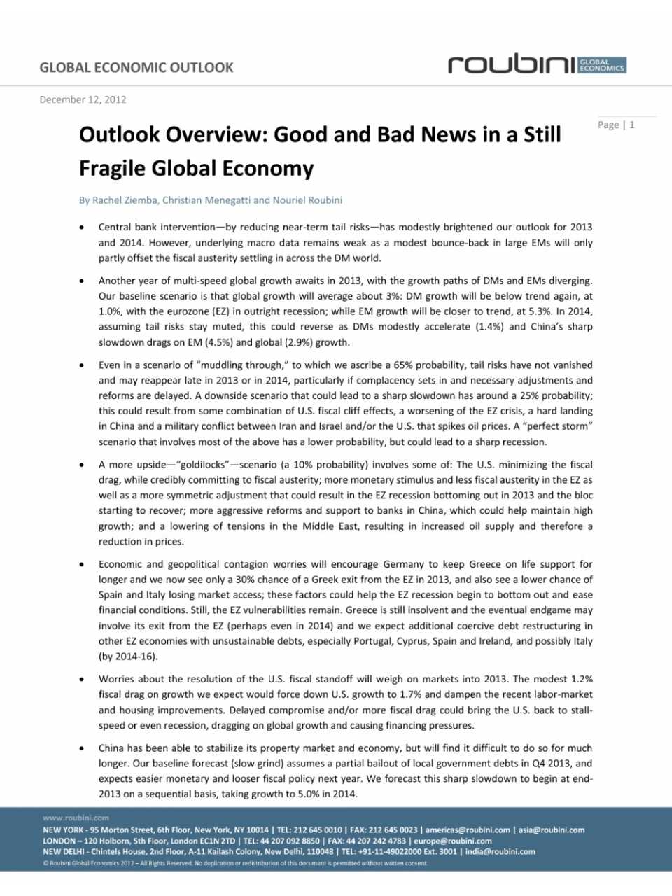 Outlook Overview: Good and Bad News in a Still Fragile Global Economy