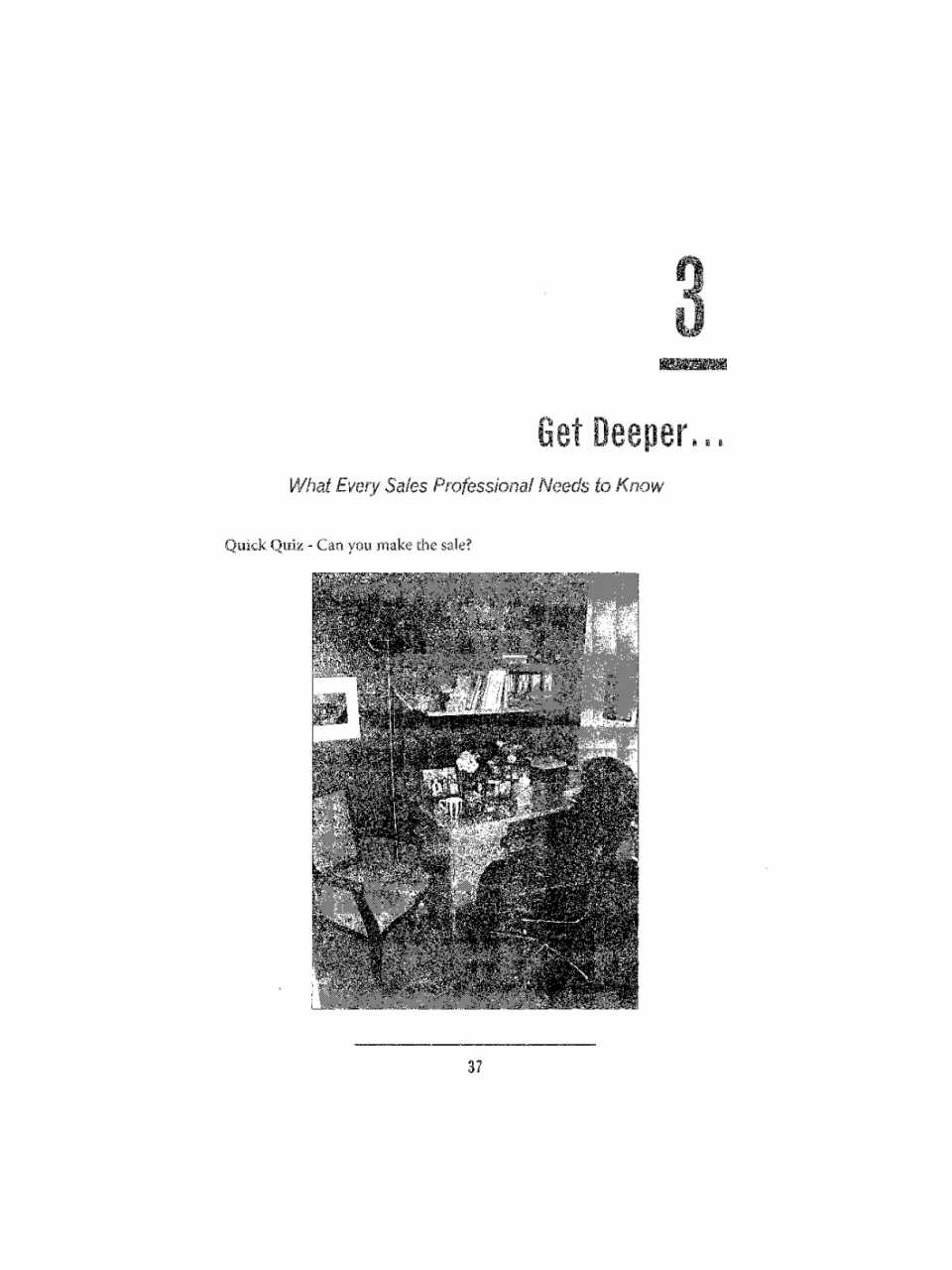 Get deeper ... What every sales professional needs to know