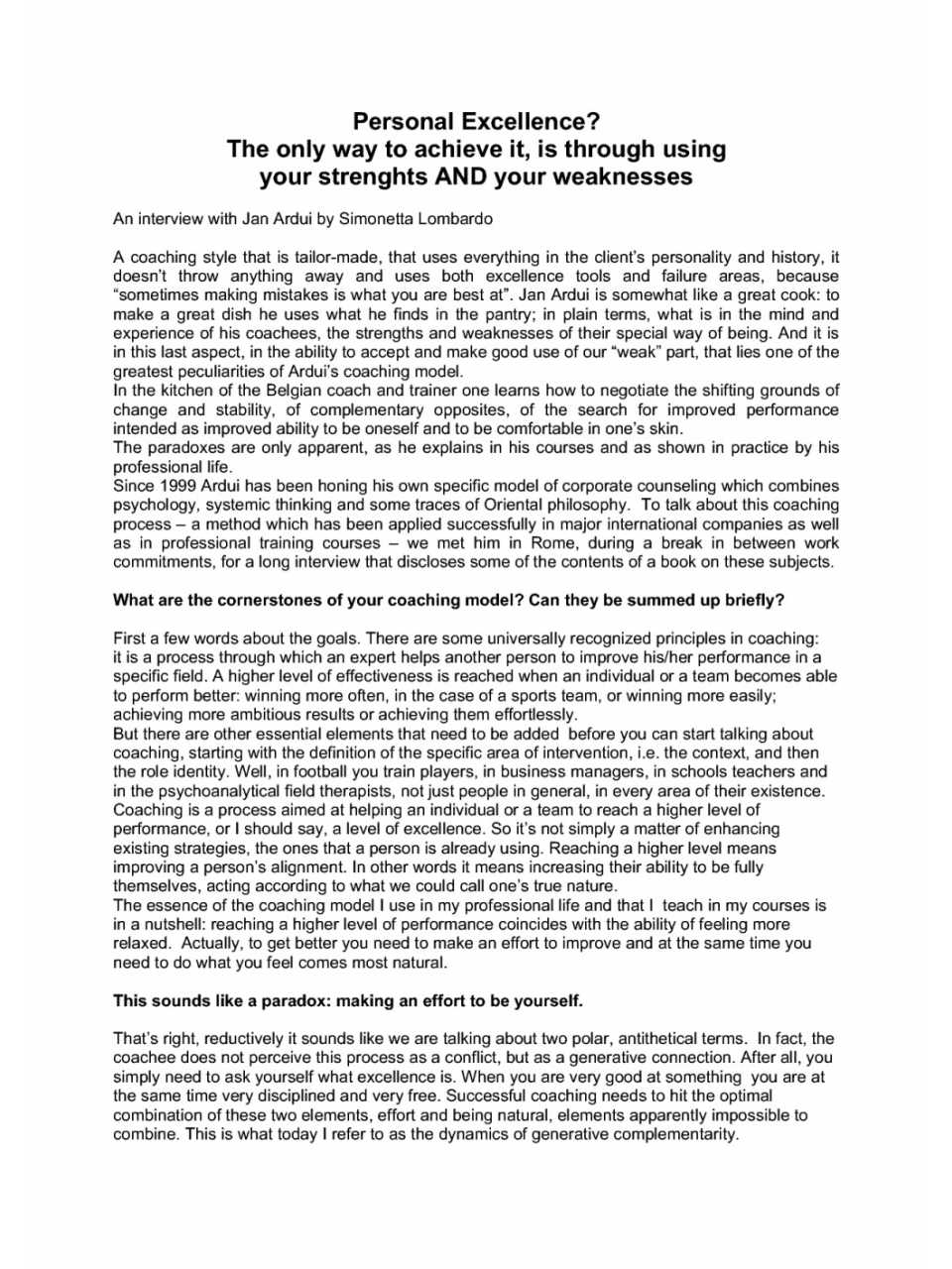 Personal excellence? The only way to achieve it, is through using your strenghts and your weaknesses - An interview with Jan Ardui