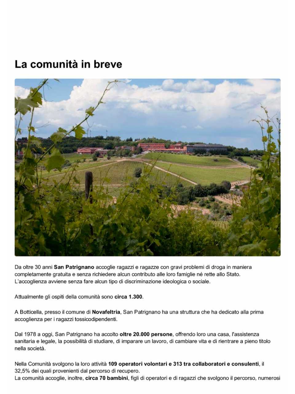 La comunità in breve. San Patrignano