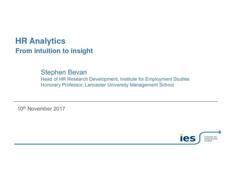 HR Analytics. From intuition to insight