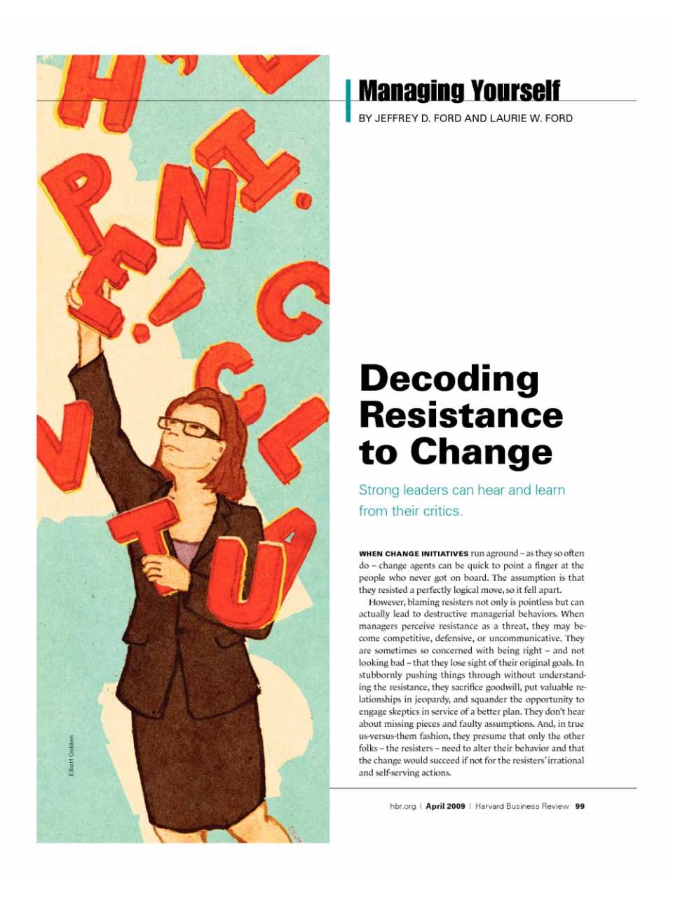 Deconding resistance to change