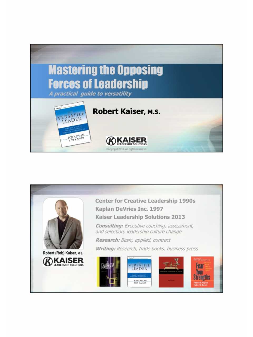 Presentazione di Rob Kaiser al Workshop L'Impresa Flessibile