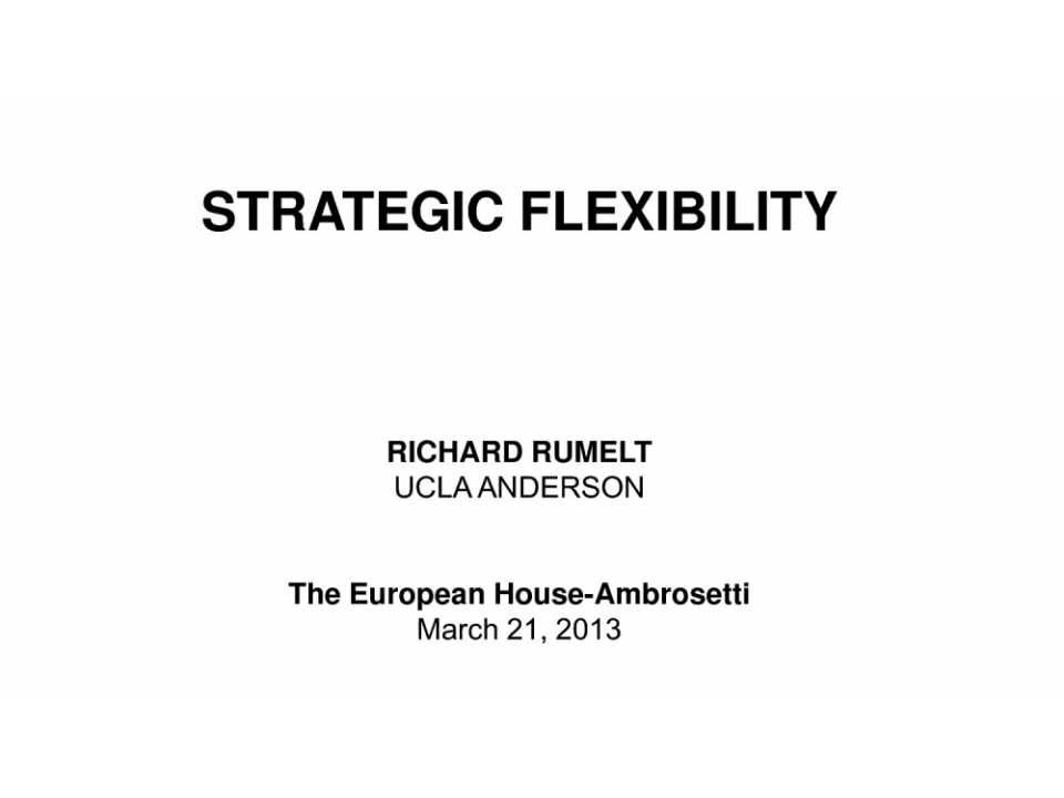 Strategic flexibility