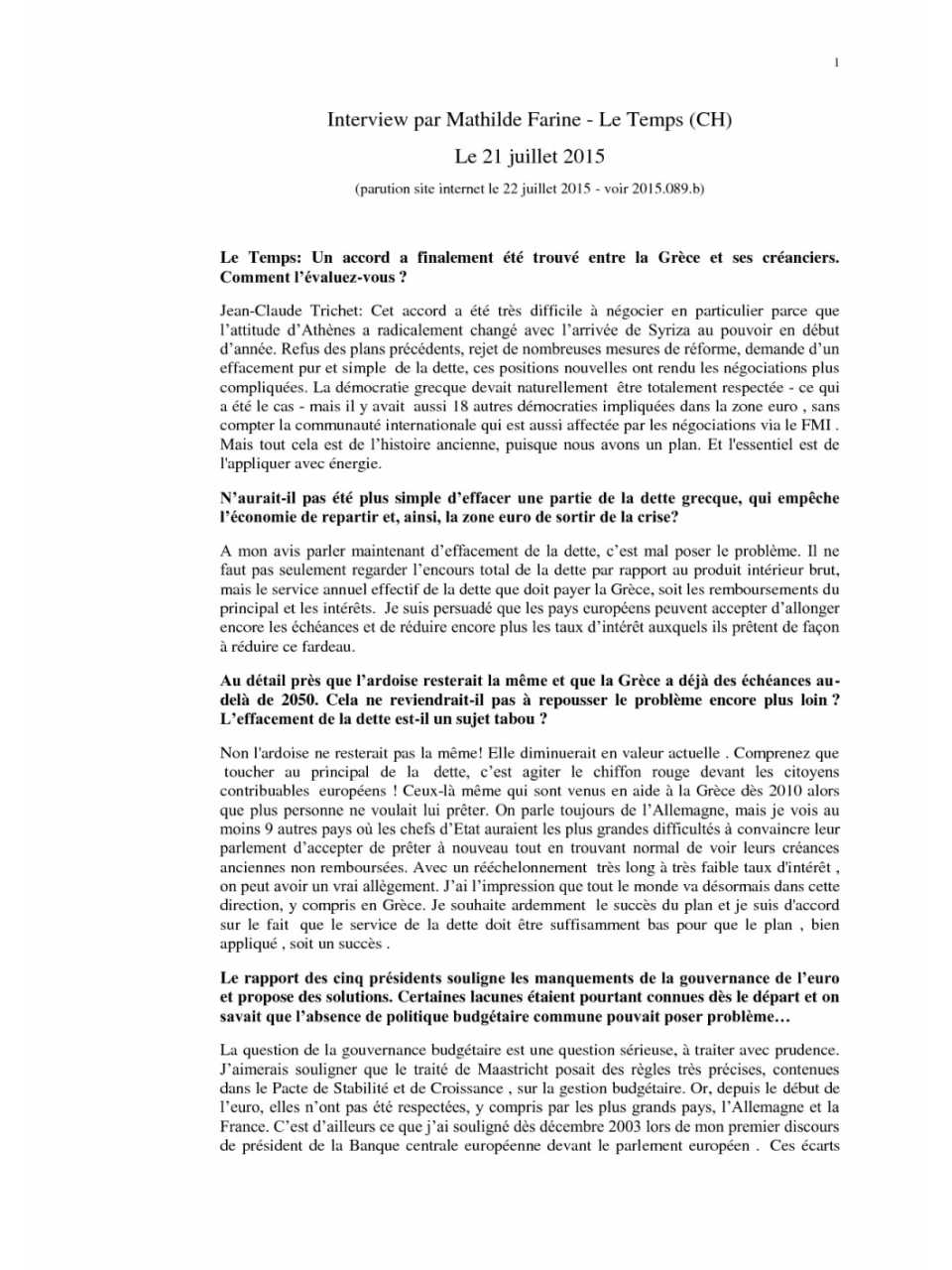 Selection of interviews with Jean-Claude Trichet