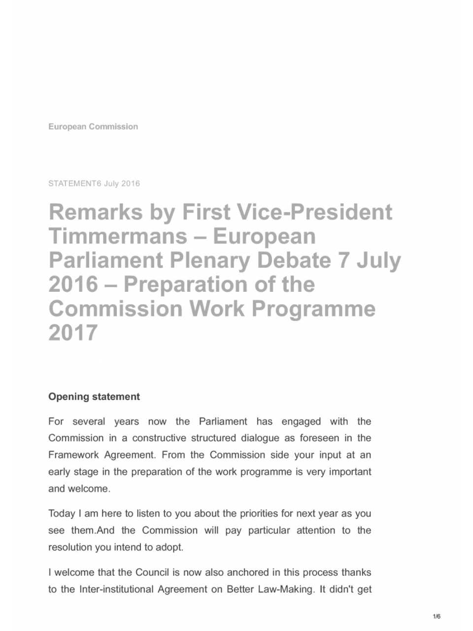 Remarks by First Vice-President Timmermans - European Parliament plenary debate 7 july 2016 - preparation of the Commission work programme 2017