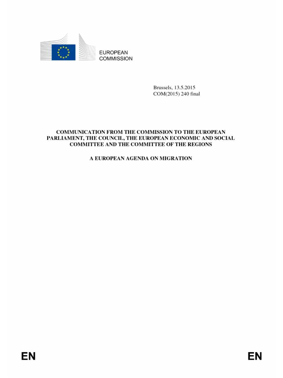 Communication from the commission to the European Parliament, The Coucil, The European Economic and Social Committee and The Committee of the Regions
