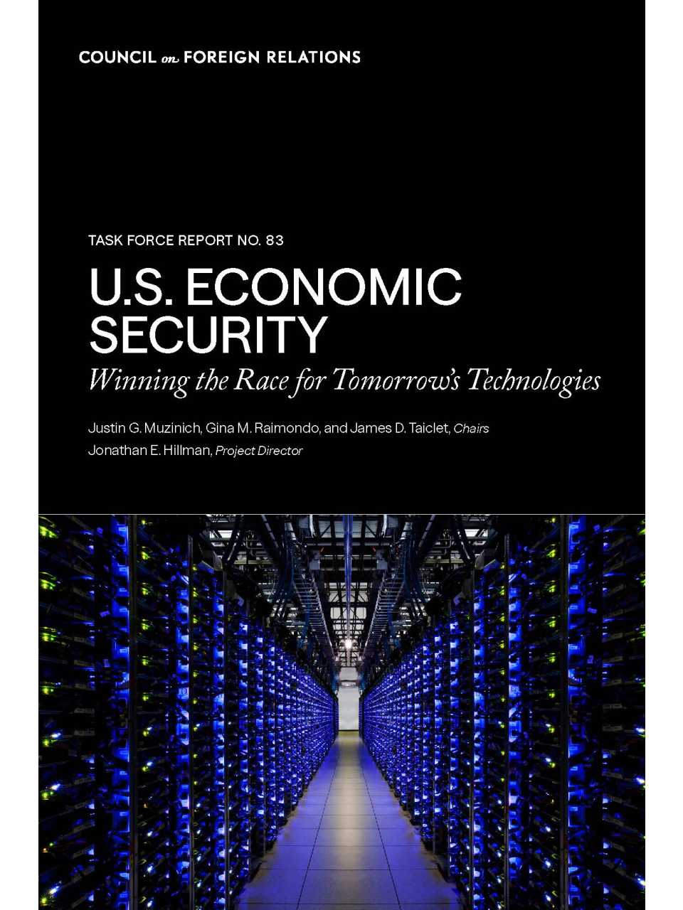U.S. economic security. Winning the race for tomorrow’s technologies