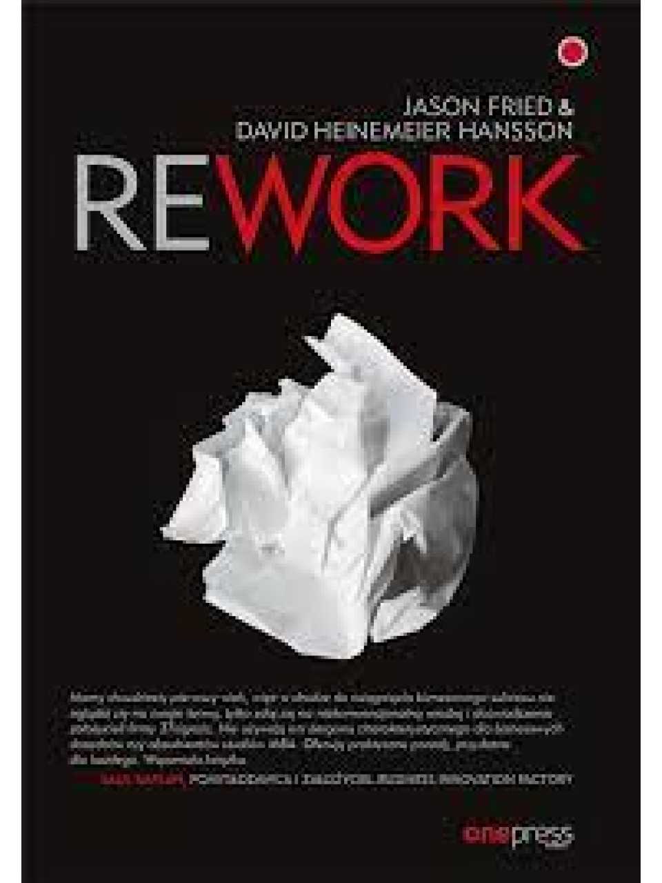 Rework
